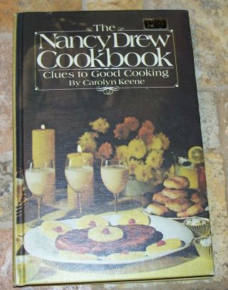 The Nancy Drew Cookbook,  Clues To Good Cooking,  By Carolyn Keene Hb,  1974