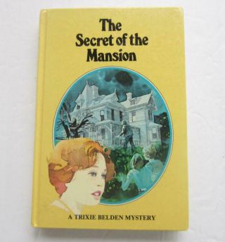 Trixie Belden 1 Secret Of The Mansion Julie Campbell Vintage Hardcover Book