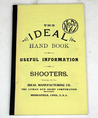 The Ideal Hand Book Of Useful Information For Shooters No.  27 Gun/rifle Book