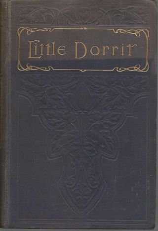 Little Dorrit By Charles Dickens Hb Book Walter Scott Publishing Undated