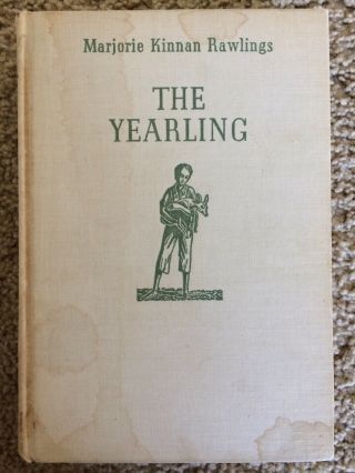 The Yearling (1938 1st/1st) By Marjorie Kinnan Rawlings