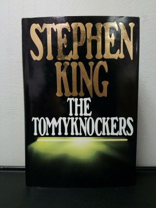 First Edition The Tommyknockers 1987 Stephen King Hc W/ Dj