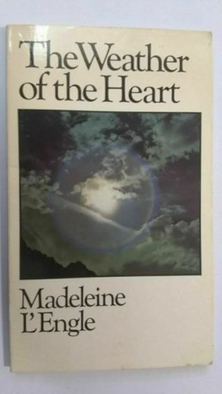 The Weather Of The Heart Book Signed By Madeleine L 