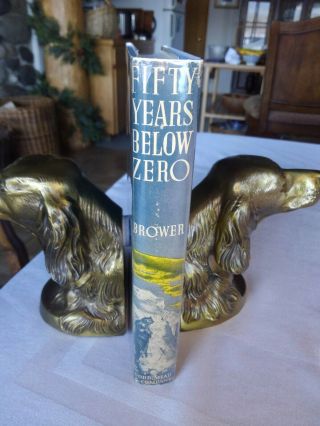 1942 Fifty Years Below Zero,  C Brower,  1st Edition/20th Prtg 2