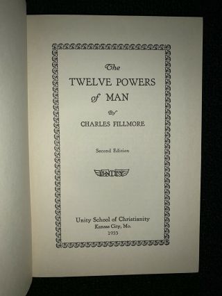 The Twelve Powers of Man by Charles Fillmore 1933 2nd Edition 3