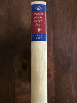 Zane Grey - Riders Of The Purple Sage Copyright 1940 Vintage Hardcover Novel.