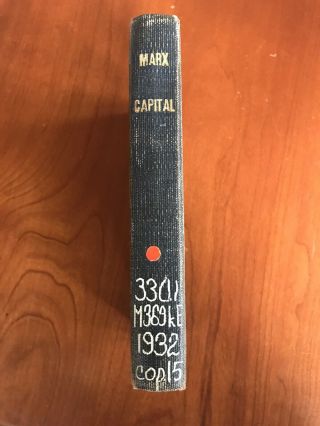 Karl Marx Capital - The Modern Library - 1932 Edition - Hardcover - From Uw Lib