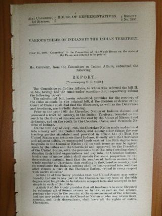 Government Report 7/26/1890 Us Choctaw,  Creek,  Seminole,  Cherokee Nation Indians