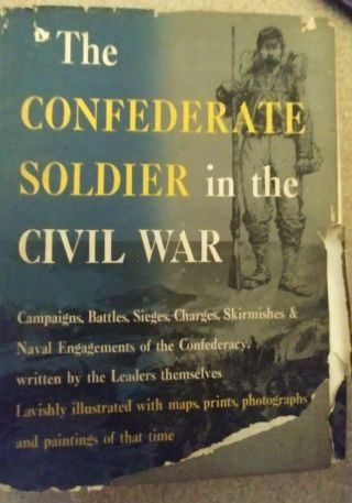 The Confederate Soldier In The Civil War,  1959,  Campaigns,  Navy,  Ed.  La Bree