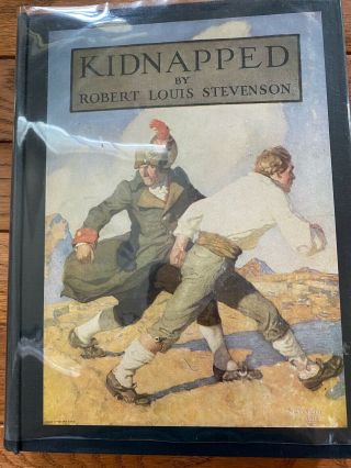 Kidnapped By Robert Louis Stevenson,  Illustrated By N.  C.  Wyeth 1944