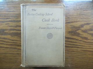 The Boston Cooking - School Cook Book By Fannie Merritt Farmer 1919