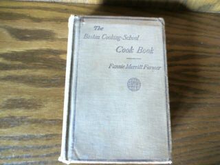 The Boston Cooking - School Cook Book by Fannie Merritt Farmer 1919 2