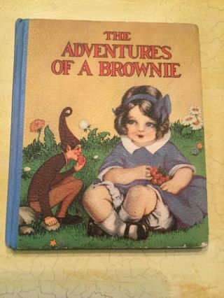 The Adventures Of A Brownie By Miss Mulock,  Saalfield 1934 1st Ed