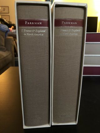 Parkman - France And England In North America Vol.  I And Ii - Library Of America