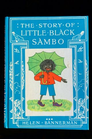 1973 / The Story Of Little Black Sambo / By Helen Bannerman