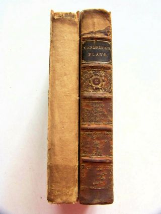 1735 U.  K.  Edition Plays Written By Sir John Vanbrugh Two Volume Set