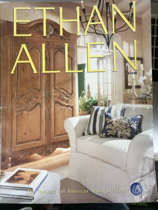 Ethan Allen - The Treasury Of Home Interiors - 98th Edition