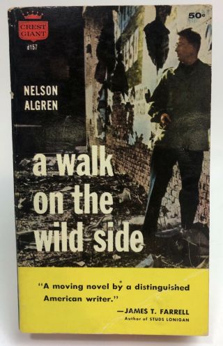 A Walk On The Wild Side Nelson Algren Crest Giant Thriller