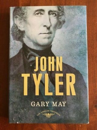 John Tyler (the American Presidents Series: The 10th President,  1841 - 1845),  1st