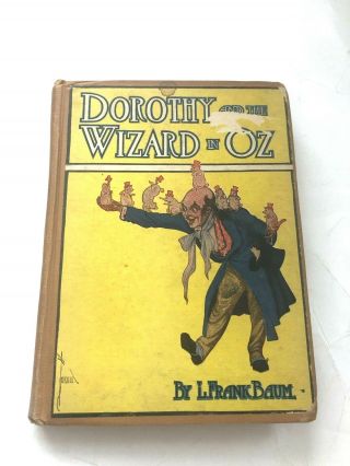 Dorothy And The Wizard Of Oz,  1906 Illustrated By John R.  Neill