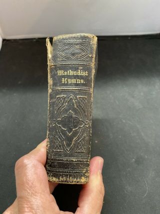1849 Methodist Hymns Small Leather Book Hitchcock & Walden