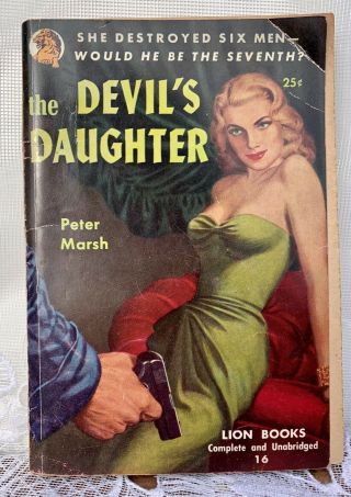 Peter Marsh The Devil’s Daughter Vintage Sleaze Gga Lion Books 16 Paperback 1949