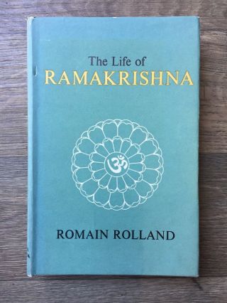 Romain Rolland / The Life Of Ramakrishna 1974