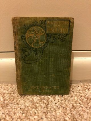 Pinocchio: The Adventures Of A Marionette By C.  Collodi 1904 First Edition