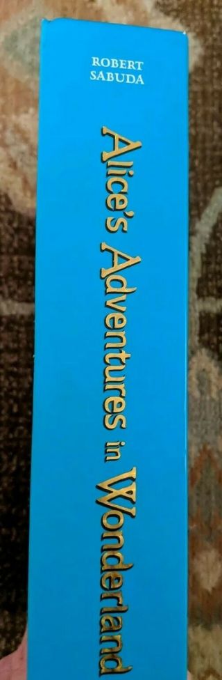 Alice ' s Adventures in Wonderland - Robert Sabuda,  2003,  1st Edition 2