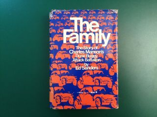 The Family Story Of Charles Manson Ed Sanders 1971 1st Edition Bce Hcdj
