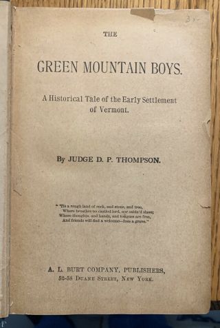 Green Mountain Boys First Edition? 1839 Book Judge D P Thompson