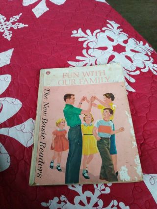 Vintage 1962 Dick And Jane " Fun With Our Family " The Basic Readers Softcover