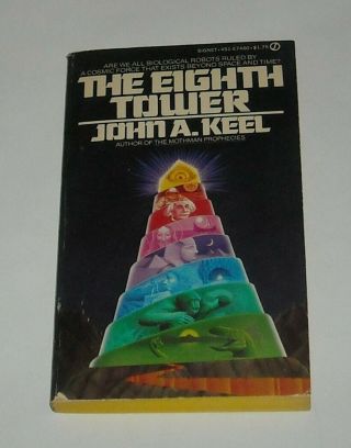 1977 The Eighth Tower By John Keel Pb Book Sci Fi Novel Signet Books 1st Print