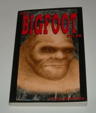 2003 The Bigfoot Files By Peter Guttilla Sc Book Sasquatch Sightings Documented