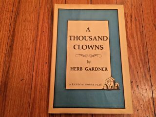 A Thousands Clowns Herb Gardner Author 