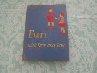 1940 Blue Cover Fun With Dick And Jane William S.  Gay Basic Readers Book