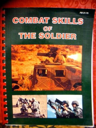 Combat Skills Of The Soldier 1984 Cold War Us Army Tactics Survival Militia