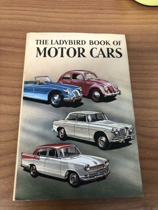 The Ladybird Book Of Motor Cars 1960 1st Edition Series 584 With Dust Jacket