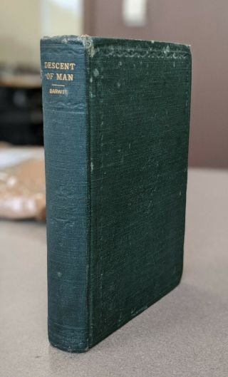 The Descent Of Man And Selection In Relation To Sex.  Darwin.  Second Edition 1874