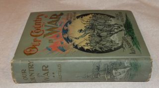 1898 Our Country in War And Our Foreign Relations Murat Halstead 2