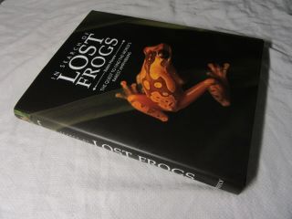 In Search Of Lost Frogs A Quest Robin Moore - 2014 1st Ed Hb - Dj