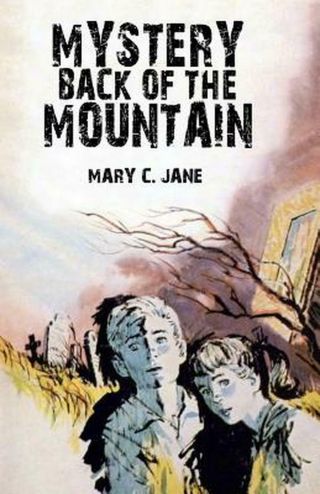 Mystery Back Of The Mountain By Mary C.  Jane (english) Paperback Book Shipp