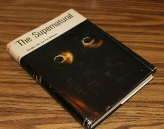 The Supernatural By Douglas Hill & Pat Williams Hc/dj 1st Edition 1965 Bce