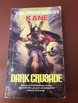 Dark Crusade Karl Edward Wagner Signed 1987 Kane Acceptable
