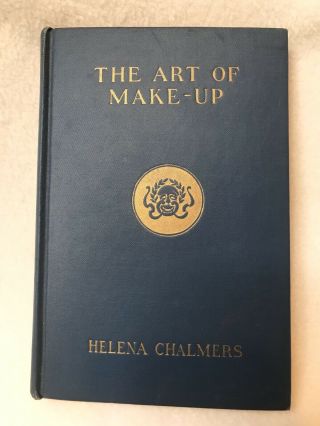 Euc The Art Of Make - Up By Helena Chalmers 1925 Makeup For Theater Stage/screen