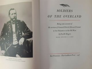 1938 Soldiers Of The Overland Old West General Patrick Conner Grabhorn Press