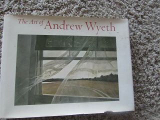 The Art Of Andrew Wyeth Hardcover Book Copyright 1973 By Wanda Corn