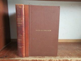 Old Freemasonry Grand Lodge Of Illinois Leather 1899 Proceedings Letters Reports
