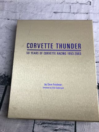Corvette Thunder Book Vintage 50 Years Of Racing 1953 - 2003 (h15)