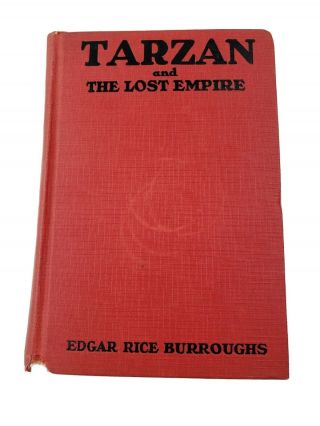" Tarzan And The Lost Empire " By Edgar Rice Burroughs 1st Dunlap Us Print 1929